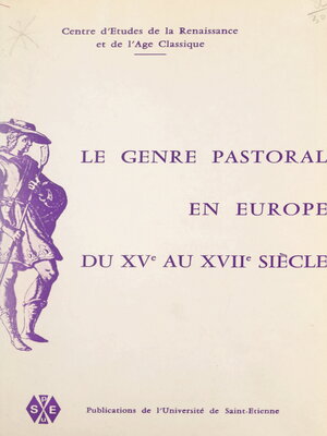 cover image of Le genre pastoral en Europe du XVe au XVIIe siècle